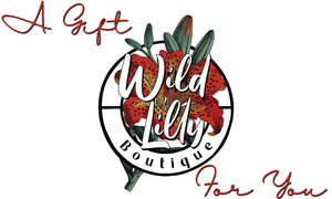Wild Lilly Boutique Gift Card